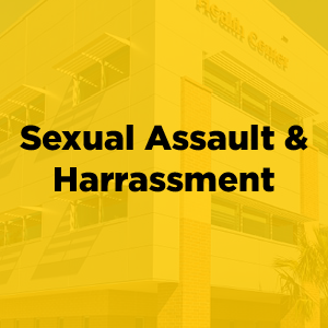 Sexual Assault & Harrassment